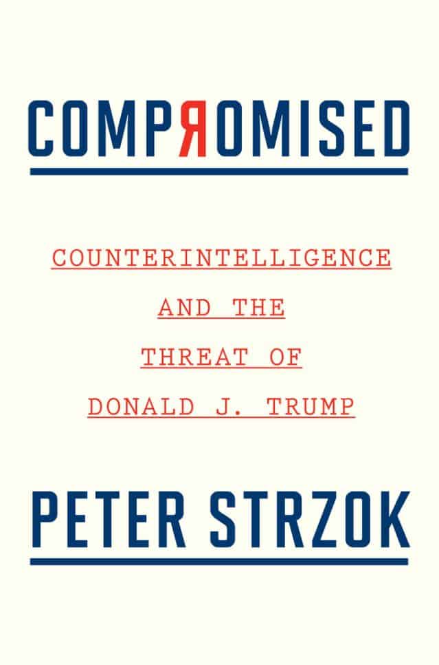 Peter Strzok To Release Book On Russia, Trump Before Election…