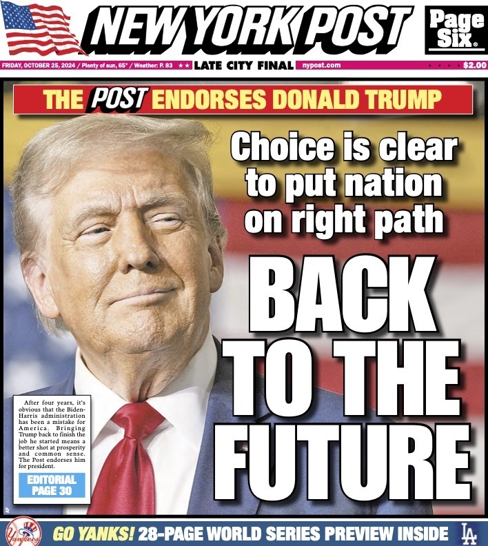 NY Post Endorses Trump — The Clear Choice For A Better Future…