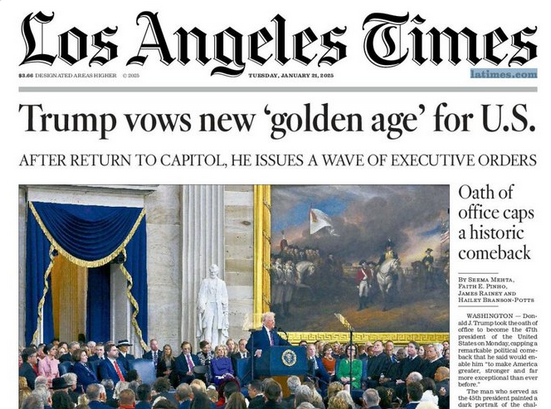 LA Times Front Page Shocker: Paper Heralds Trump’s “Golden Age” Inauguration Remarks